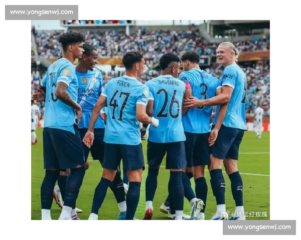 马尔穆什亮剑世俱杯:曼城锋霸直面沙特劲旅利雅得新月