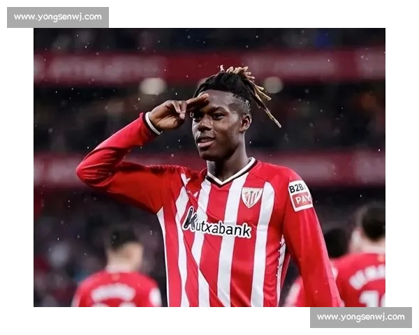 尼科 - 威廉姆斯：6200 万解约金 + 场均 8.4 次过人！巴萨新猎物引爆边路革命